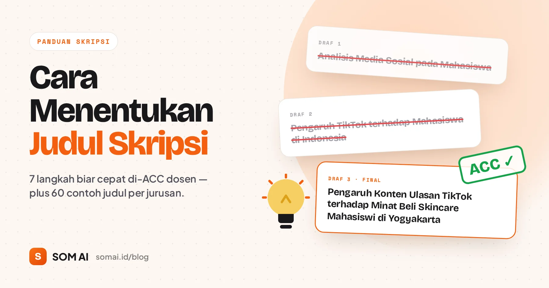 Cara menentukan judul skripsi: draf judul yang dicoret hingga judul final yang di-ACC dosen